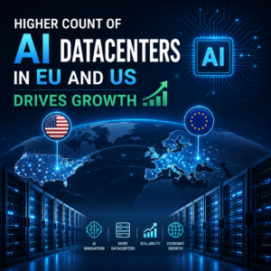 Map showing numerous AI datacenters clustered in the EU and US, highlighting growth and innovation in these regions.