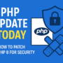 Screenshot of a PHP update tutorial showing steps to patch PHP 8 for security today.